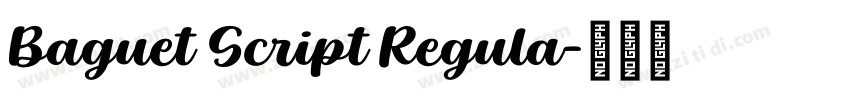 Baguet Script Regula字体转换